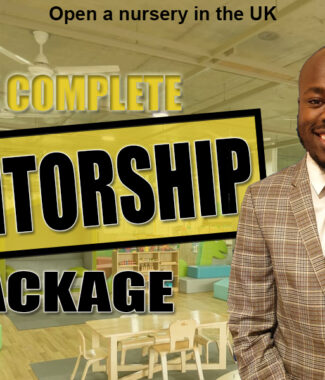 Open a Nursery in the UK - Complete Mentorship Package