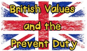 Prevent Duty and British Values in the EYFS​