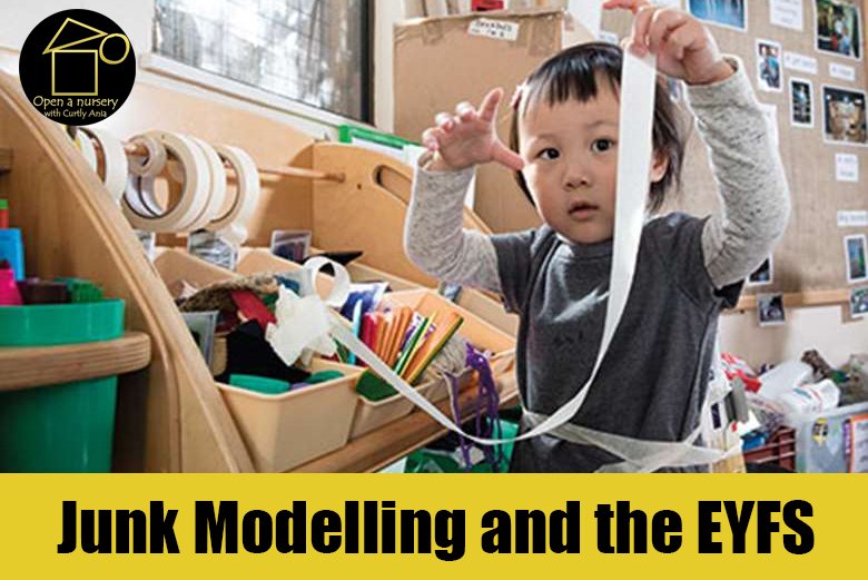 junk modelling and the EYFS