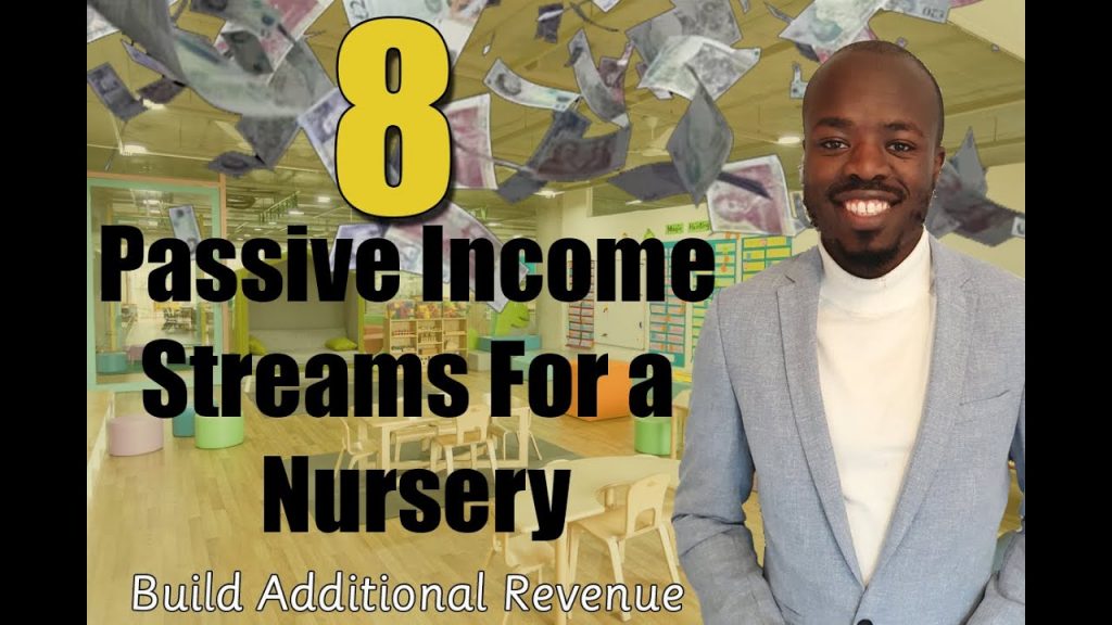 Discover 8 passive income streams for a nursery – Earn more money with multiple streams of income