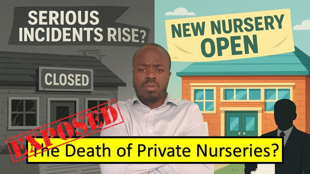 Exposed: The Death of Private Nurseries | What They’re Not Telling You About School Nurseries