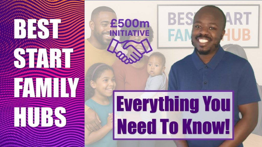 Best Start Family Hubs: £500M Nursery Opportunity in 2025 Explained