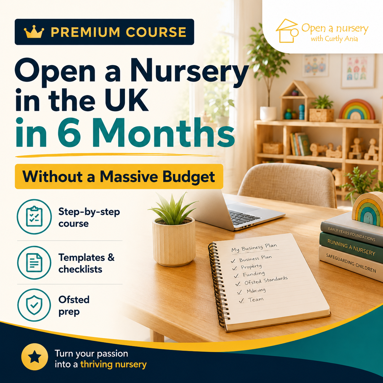 Open a Nursery in the UK in 6 Months course